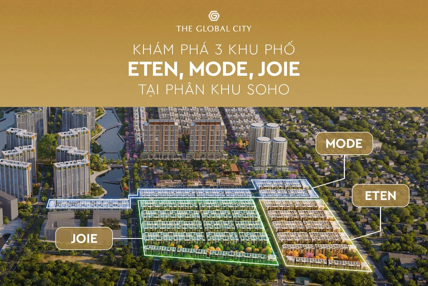 Discover 3 street zones ETEN, MODE, JOIE in the SOHO sub-zone